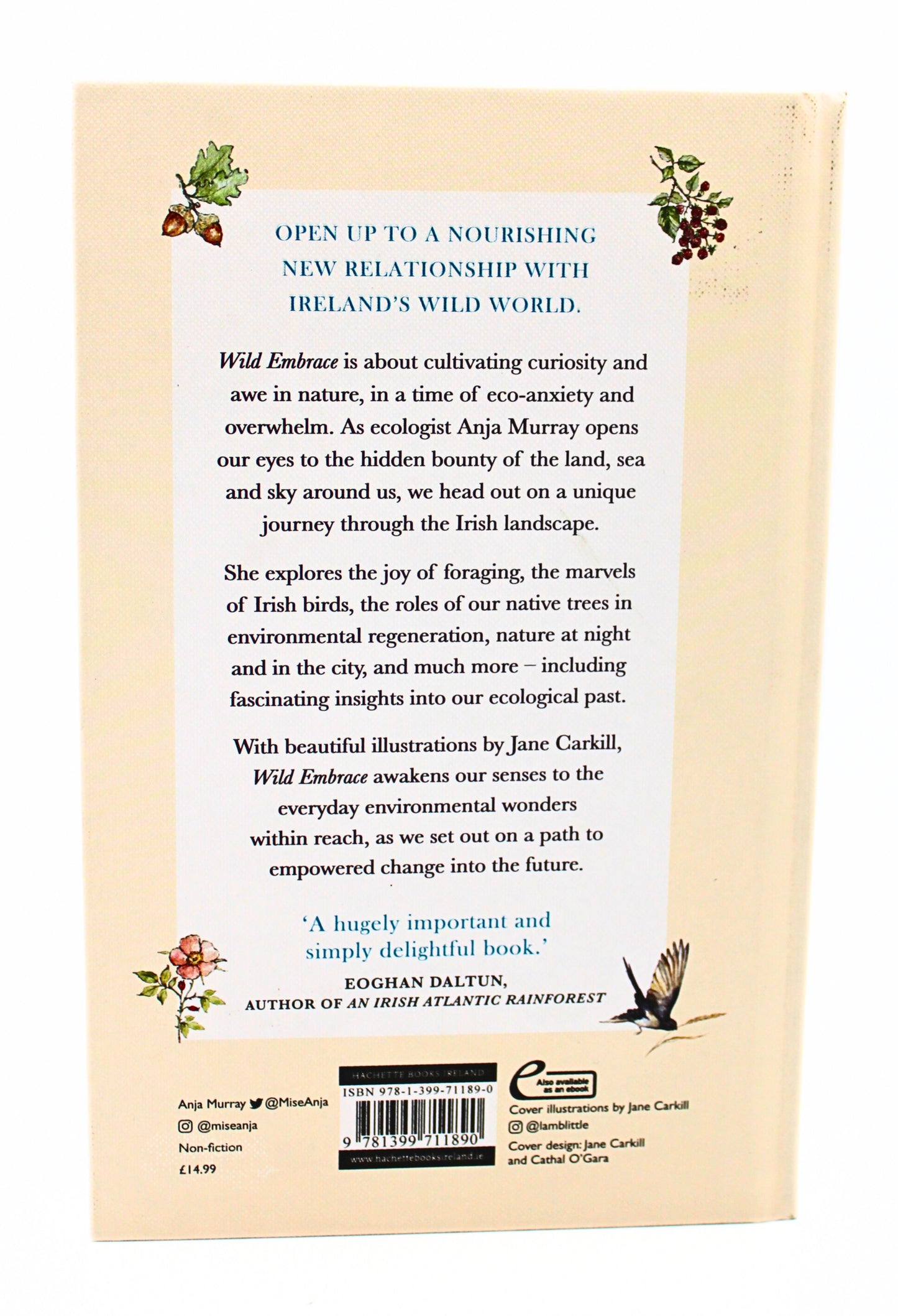 Back Cover of Wild Embrace: Connecting to the Wonder of Ireland's Natural World by Anja Murray