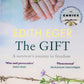 The Gift: A Survivor's Journey to Freedom Paperback Book