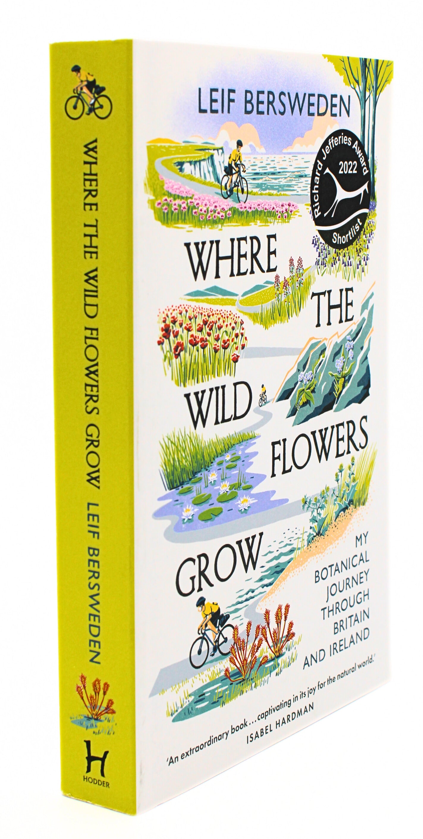 Side view of Where the Wild Flowers Grow: My Botanical Journey Through Britain and Ireland