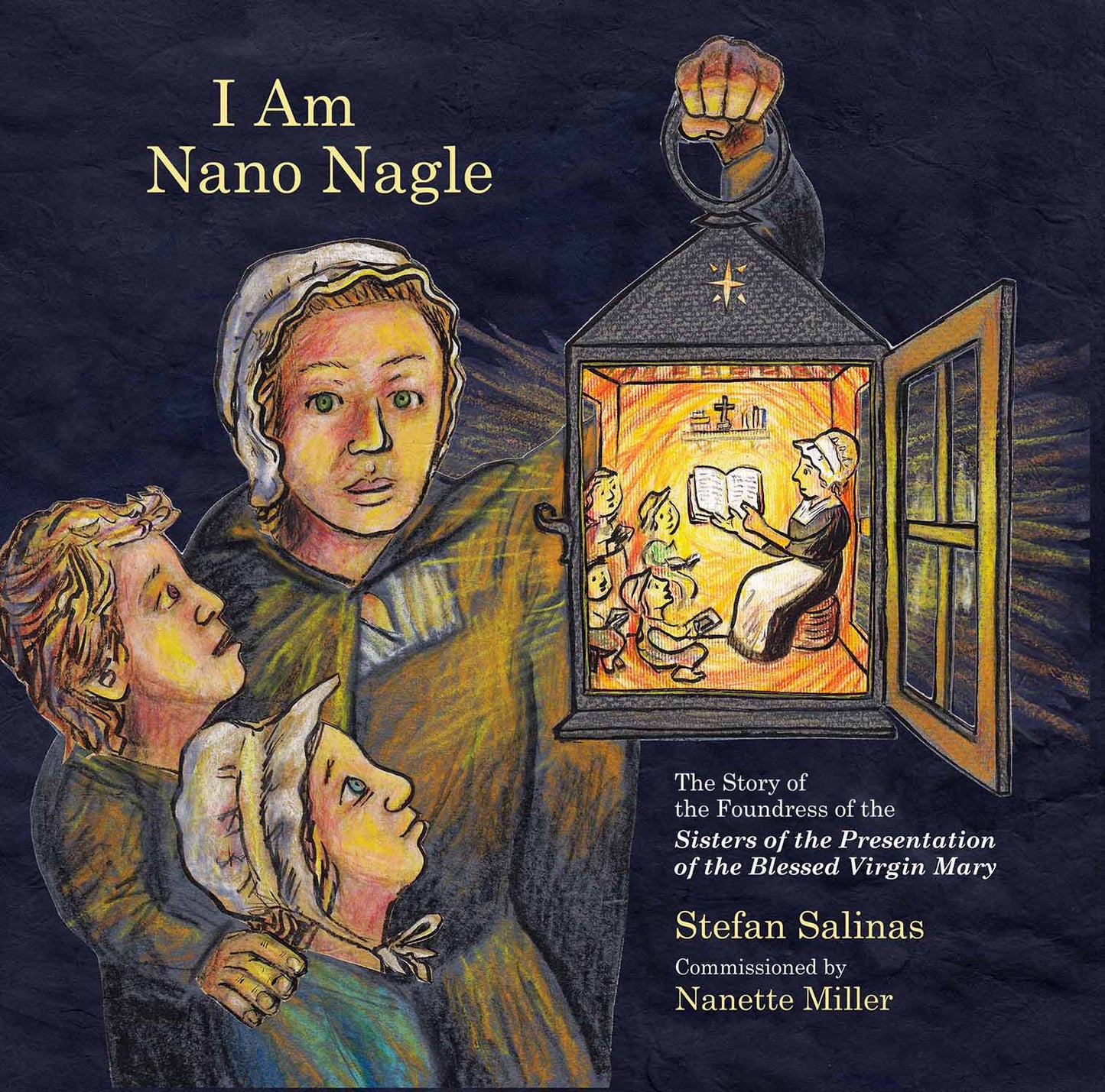 I Am Nano Nagle Hardback Book