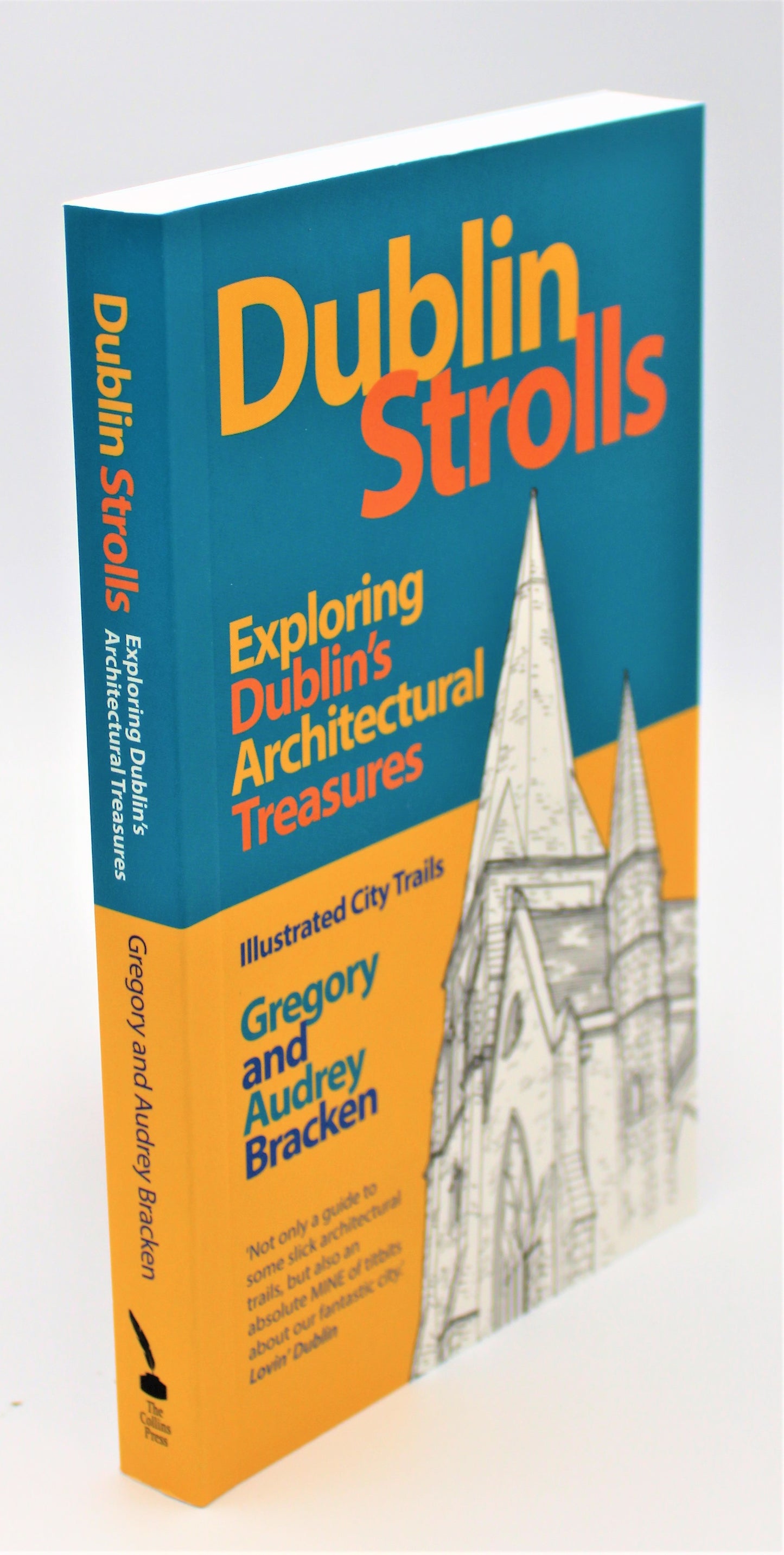 Side View of Dublin Strolls: Exploring Dublin's Architectural Treasures