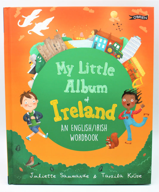 My Little Album of Ireland: An English/Irish Wordbook Hardcover Book