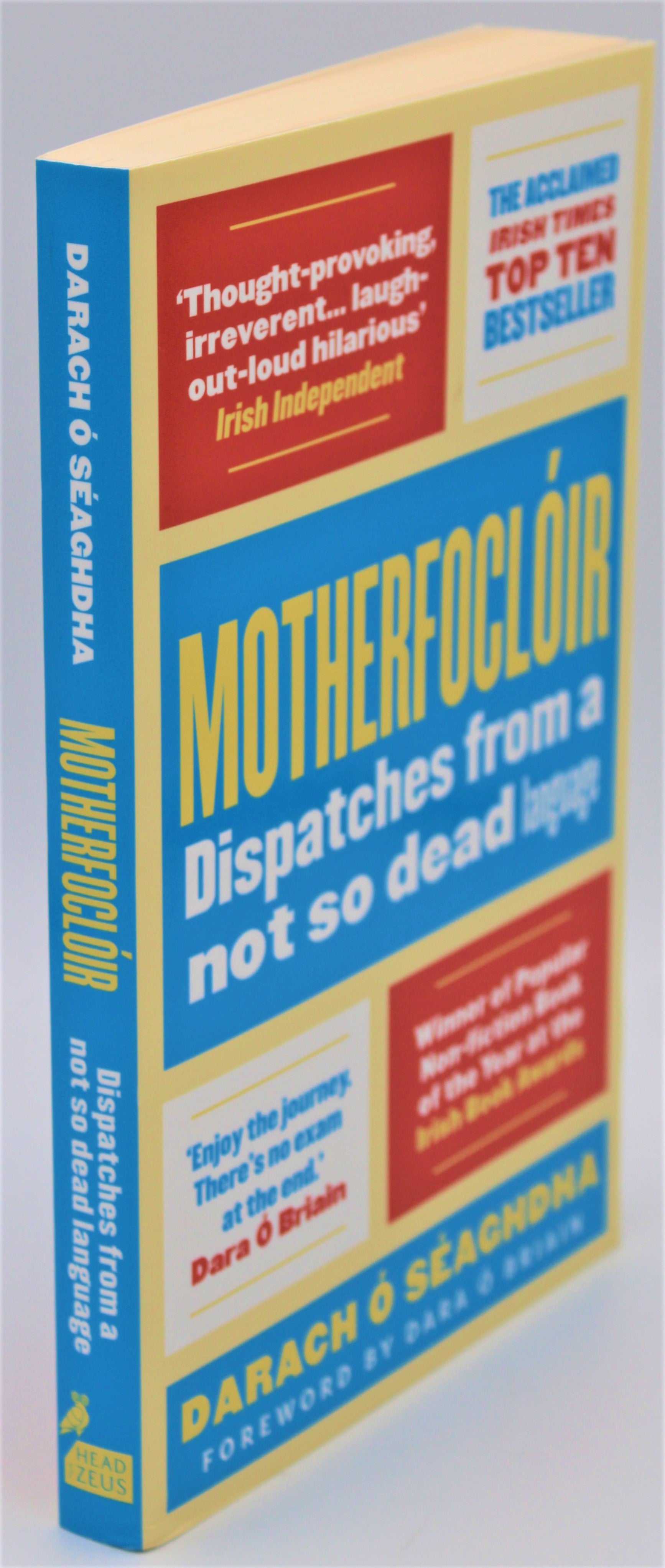 Side View of Motherfoclóir: Dispatches of a Not So Dead Language