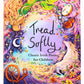 Tread Softly: Classic Irish Poems for Children 