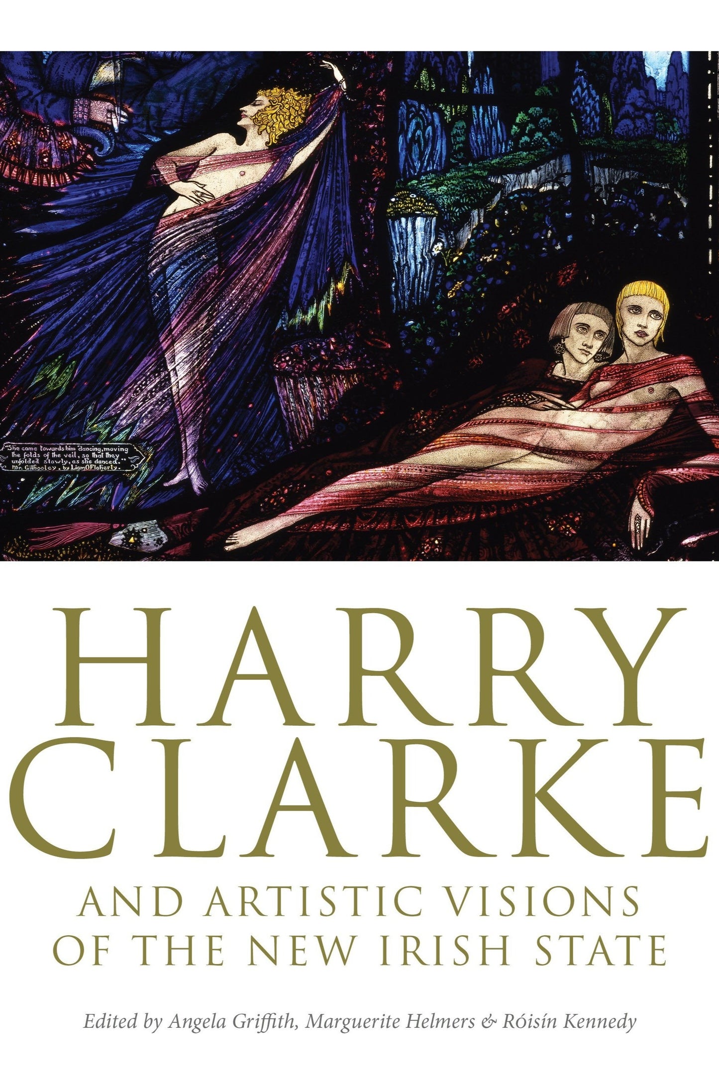 Harry Clarke and Artistic Visions of the New Irish State Paperback Book