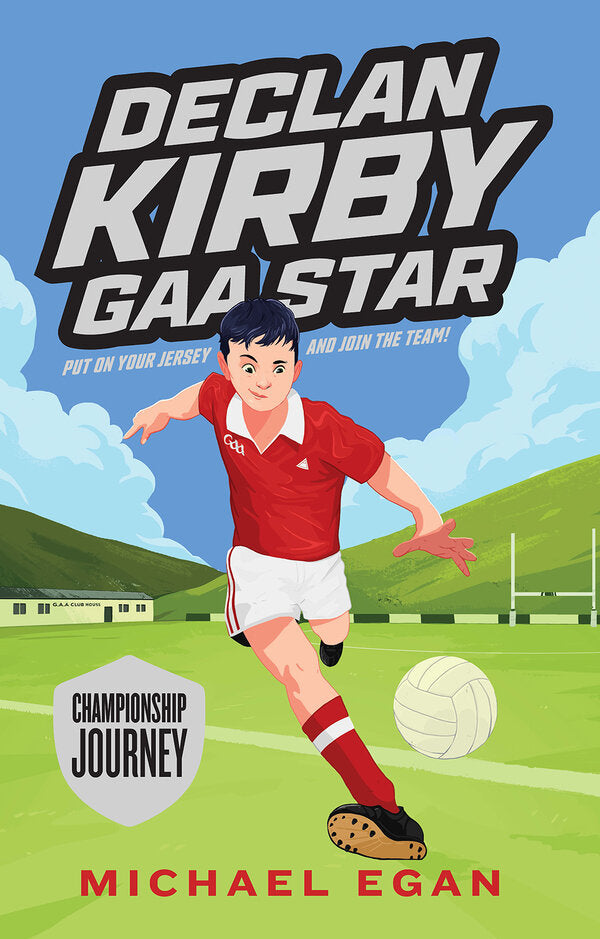 Declan Kirby GAA Star Softback Book by Michael Egan