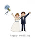 Maria Jose Gonzalez - Happy Wedding Card
