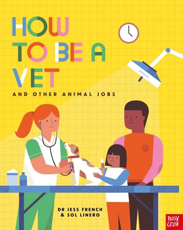 How To Be a Vet and Other Animal Jobs Paperback Book