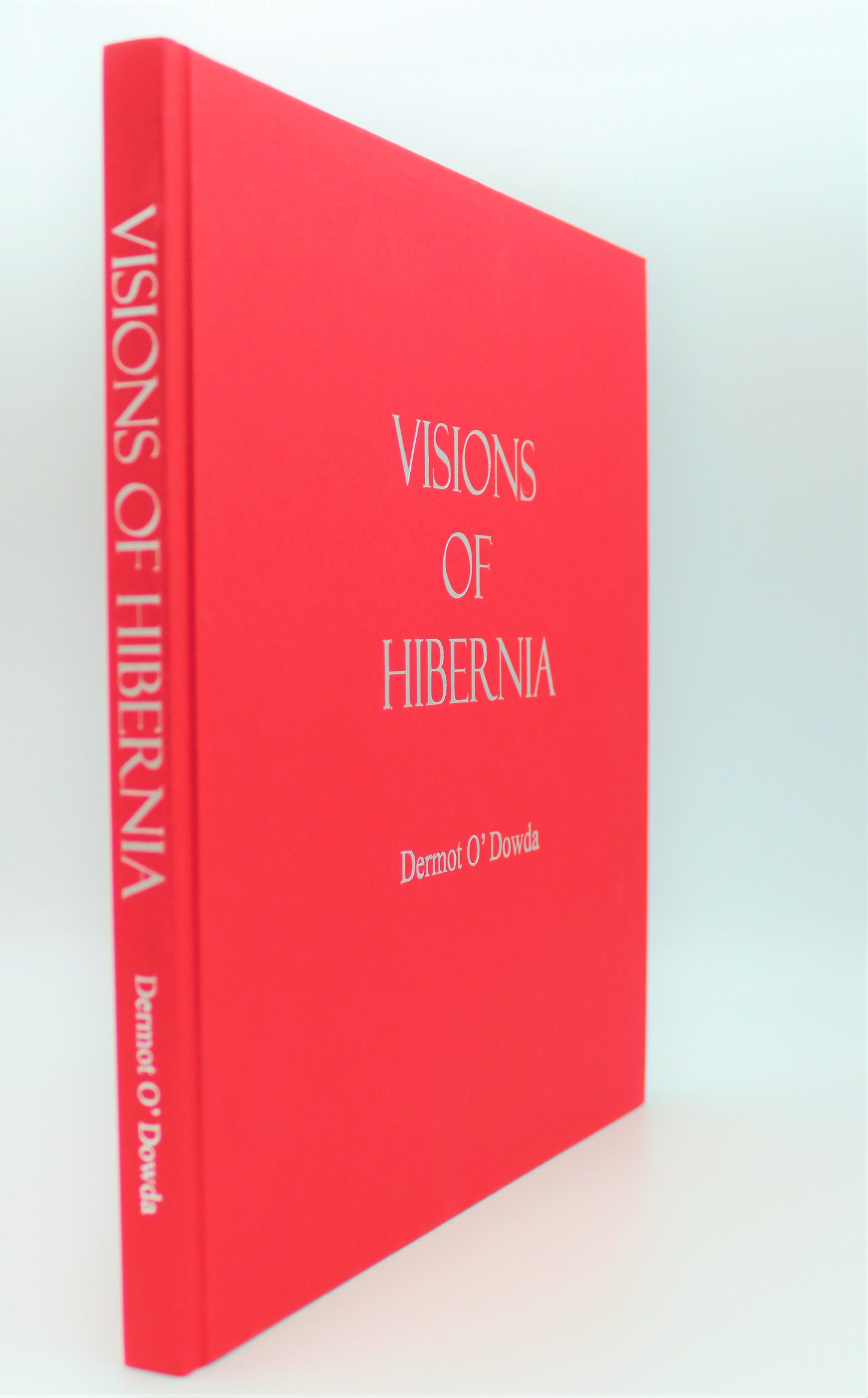 Visions of Hibernia Hardback Book Side View