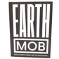 Earth Mob: Reduce Waste, Spend Less, Be Sustainable Hardback Book