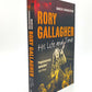 Rory Gallagher: His Life and Times Softcover Book