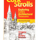 Cork Strolls: Exploring Cork's Architectural Treasures Paperback Book
