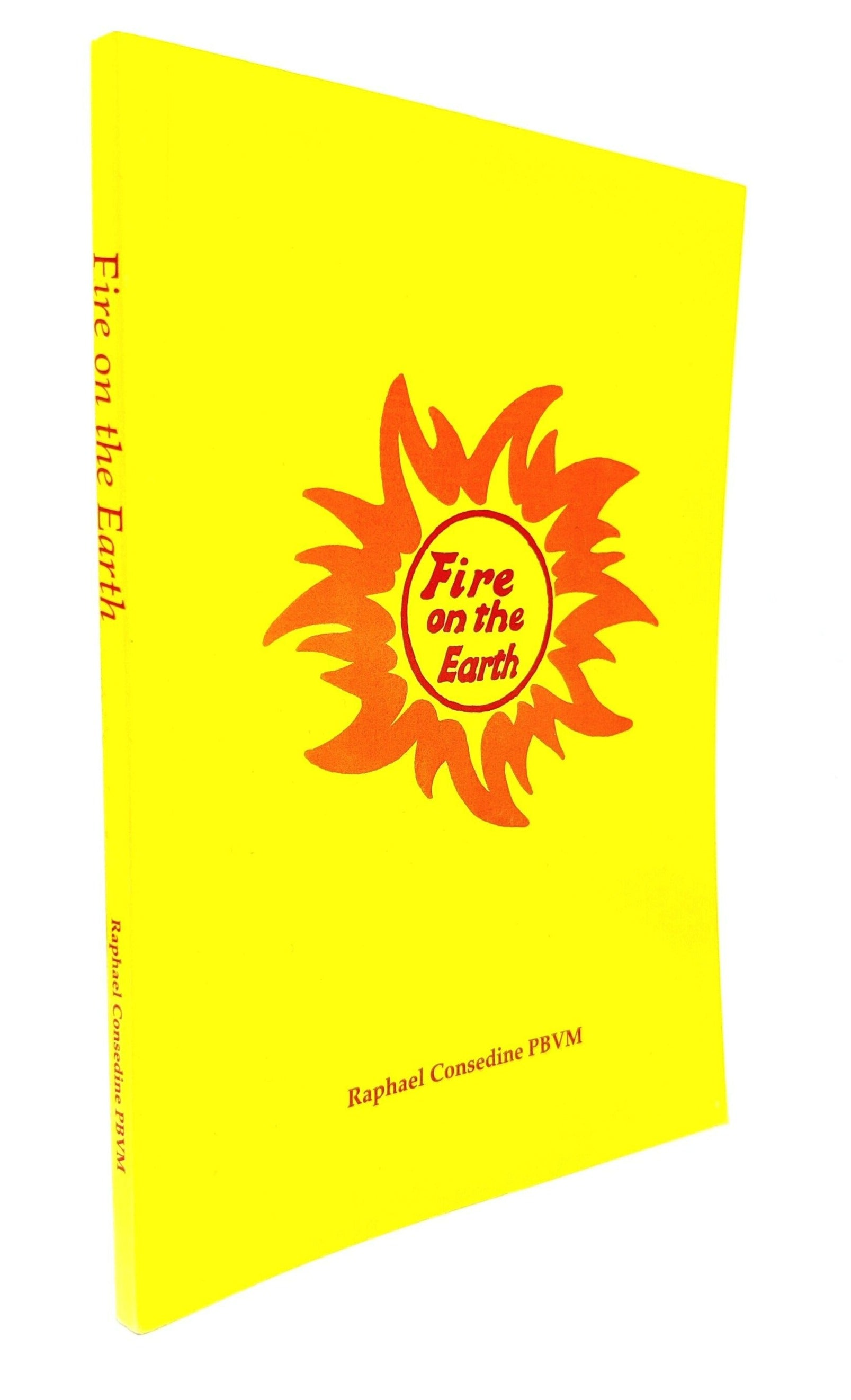 Fire on the Earth Paperback Book Side View