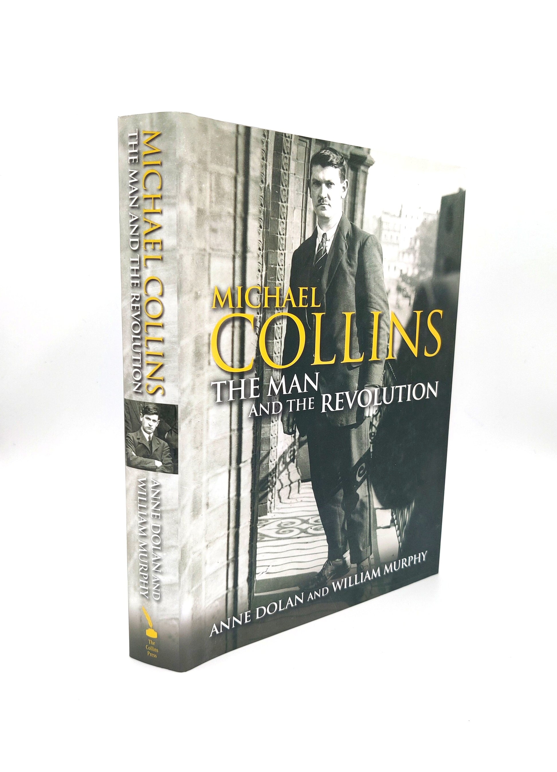 Side View of Michael Collins: The Man and the Revolution Hardback Book