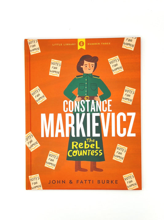 Constance Markivicz: The Rebel Countess Hardback Book