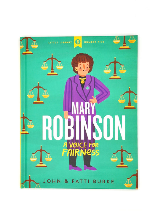 Mary Robinson: A Voice for Fairness Hardback Book