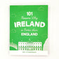 101 Reasons why Ireland is Better than England