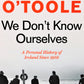 We Don't Know Ourselves Front Cover