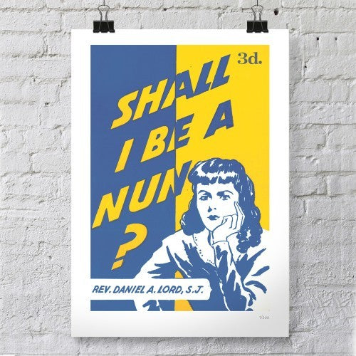 Shall I Be a Nun? Poster from Vintage Values Exhibition